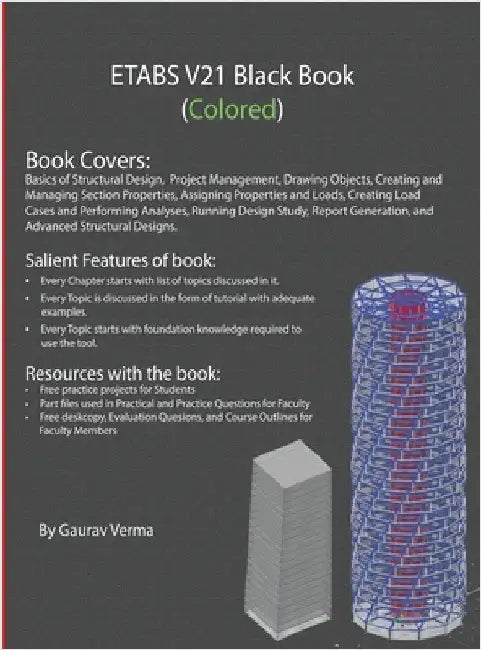 ETABS V21 Black Book: (Colored) by Verma, Gaurav