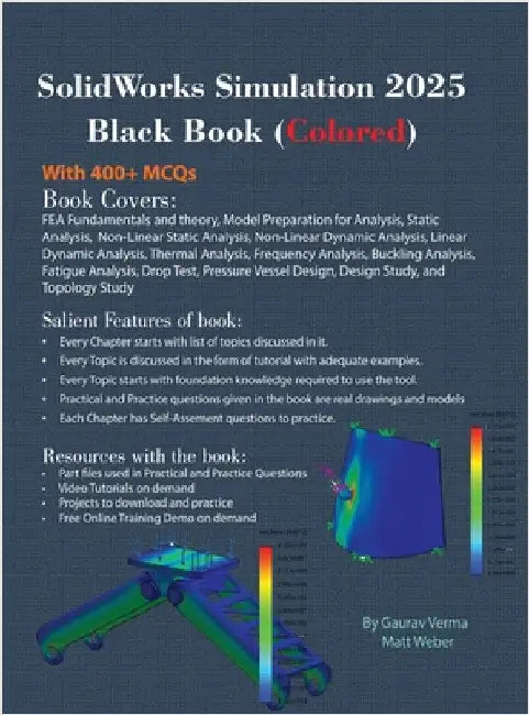 SolidWorks Simulation 2025 Black Book by Verma, Gaurav