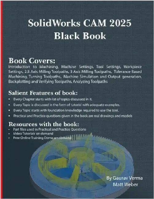 SolidWorks CAM 2025 Black Book by Verma, Gaurav