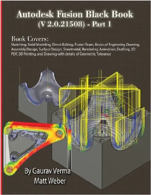 Autodesk Fusion Black Book (V 2.0.21508) Part 1: Feb. 2025 by Verma, Gaurav