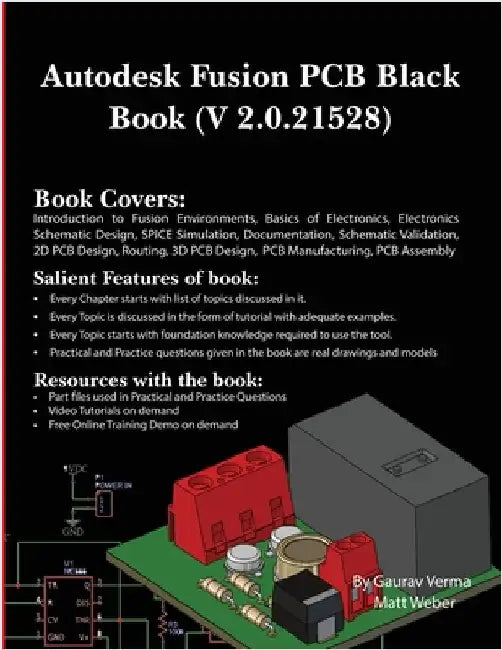 Autodesk Fusion PCB Black Book (2.0.21528): Feb. 2025 by Verma, Gaurav