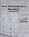 AutoCAD Electrical 2026 Black Book by Verma, Gaurav