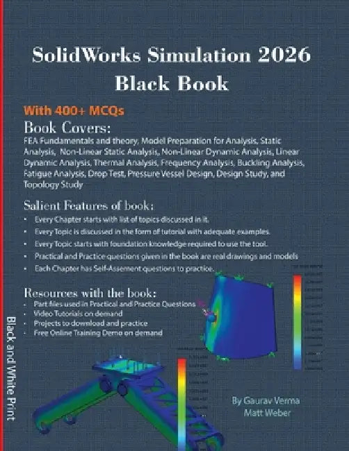 SolidWorks Simulation 2026 Black Book by Gaurav Verma, Matt Weber