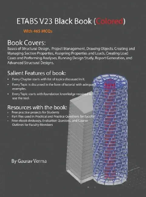 ETABS V23 Black Book: (Colored) by Gaurav Verma