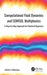 Computational Fluid Dynamics and Comsol Multiphysics: A Step-By-Step Approach for Chemical Engineers by Ashish S. Chaurasia
