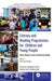 Literacy and Reading Programmes for Children and Young People: Case Studies from Around the Globe: 2-Volume Set by Patrick Lo