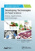 Developing Technologies in Food Science: Status, Applications, and Challenges by Murlidhar Meghwal