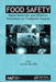Food Safety: Rapid Detection and Effective Prevention of Foodborne Hazards by Lan Hu