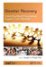 Disaster Recovery: Community-Based Psychosocial Support in the Aftermath by Joseph O. Prewitt Diaz