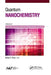Quantum Nanochemistry, Volume Five: Quantum Structure-Activity Relationships (Qu-Sar) by Mihai V. Putz