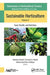 Sustainable Horticulture, Volume 2:: Food, Health, and Nutrition by Debashis Mandal