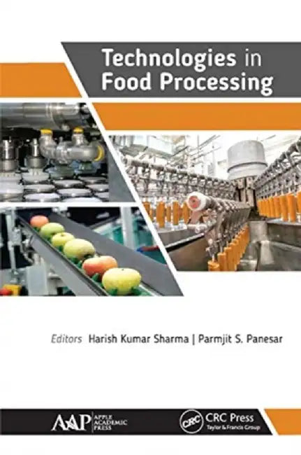 Technologies in Food Processing by Harish Sharma