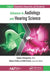 Advances in Audiology and Hearing Science: Volume 2: Otoprotection, Regeneration, and Telemedicine by Stavros Hatzopoulos