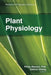 Plant Physiology by Philip Stewart