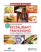 Restaurant Franchising: Concepts, Regulations and Practices, Third Edition by Mahmood A. Khan