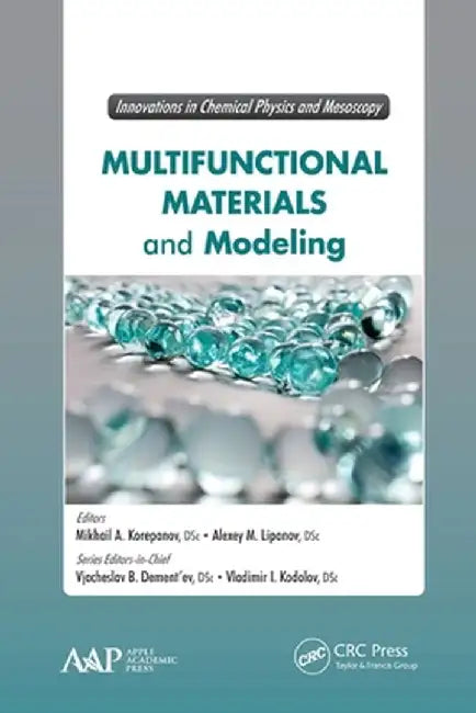 Multifunctional Materials and Modeling by M. A. Korepanov