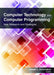 Computer Technology and Computer Programming: Research and Strategies by James L. Antonakos