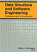 Data Structure and Software Engineering: Challenges and Improvements by James L. Antonakos