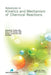 Advances in Kinetics and Mechanism of Chemical Reactions by Gennady E. Zaikov