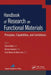 Handbook of Research on Functional Materials: Principles, Capabilities and Limitations by Charles A. Wilkie