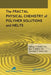 The Fractal Physical Chemistry of Polymer Solutions and Melts by G. V. Kozlov