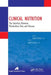 Clinical Nutrition: The Interface Between Metabolism, Diet, and Disease by Leah Coles