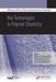 Key Technologies in Polymer Chemistry by Nikolay D. Morozkin