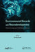 Environmental Hazards and Neurodevelopment: Where Ecology and Well-Being Connect by Cindy Croft