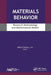 Materials Behavior: Research Methodology and Mathematical Models by Mihai Ciocoiu