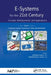 E-Systems for the 21st Century: Concept, Developments, and Applications, Volume 1: E-Commerce, E-Decision, E-Government, E-Health, and Social Networks by Seifedine Kadry