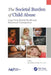 The Societal Burden of Child Abuse: Long-Term Mental Health and Behavioral Consequences by Lisa Albers Prock