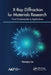 X-Ray Diffraction for Materials Research: From Fundamentals to Applications by Myeongkyu Lee