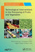 Technological Interventions in the Processing of Fruits and Vegetables by Rachna Sehrawat