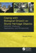 Coping with Biological Growth on Stone Heritage Objects: Methods, Products, Applications, and Perspectives by Daniela Pinna