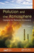Pollution and the Atmosphere: Designs for Reduced Emissions by Marco Ragazzi