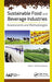 Sustainable Food and Beverage Industries: Assessments and Methodologies by Gabriela Ionescu