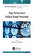 High-Performance Medical Image Processing by Sanjay Saxena