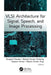 VLSI Architecture for Signal, Speech, and Image Processing by Durgesh Nandan