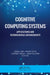 Cognitive Computing Systems: Applications and Technological Advancements by Vishal Jain