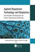 Applied Biopolymer Technology and Bioplastics: Sustainable Development by Green Engineering Materials by Neha Kanwar Rawat