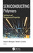 Semiconducting Polymers: Synthesis and Photophysical Properties by Raquel Apareci Domingues