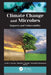 Climate Change and Microbes: Impacts and Vulnerability by Javid A. Parray
