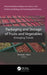 Packaging and Storage of Fruits and Vegetables: Emerging Trends by Tanweer Alam