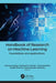 Handbook of Research on Machine Learning: Foundations and Applications by Monika Mangla