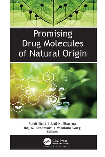 Promising Drug Molecules of Natural Origin by Rohit Dutt