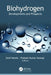Biohydrogen: Developments and Prospects by Sonil Nanda