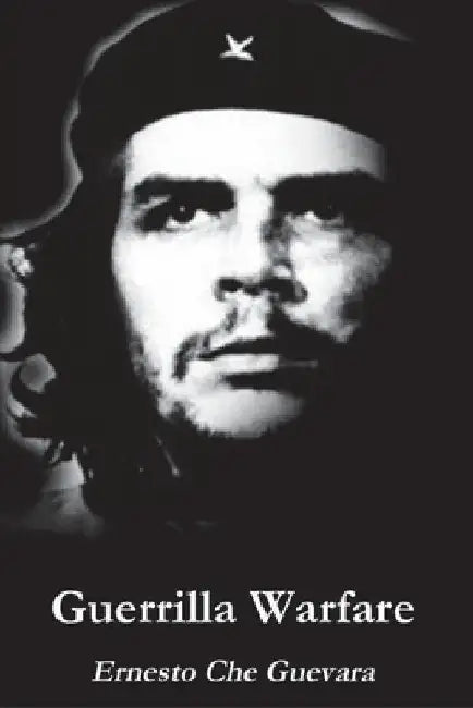 Guerrilla Warfare by Ernesto Che Guevara