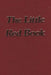 The Little Red Book: The Original 1946 Edition by Anonymous