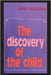 The Discovery of the Child by Montessori, Maria