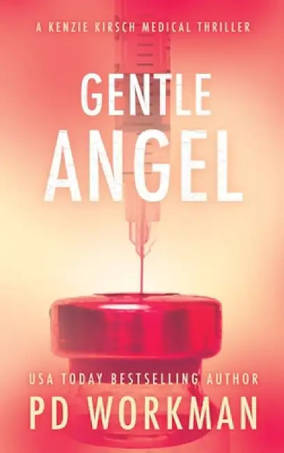 Gentle Angel by P. D. Workman